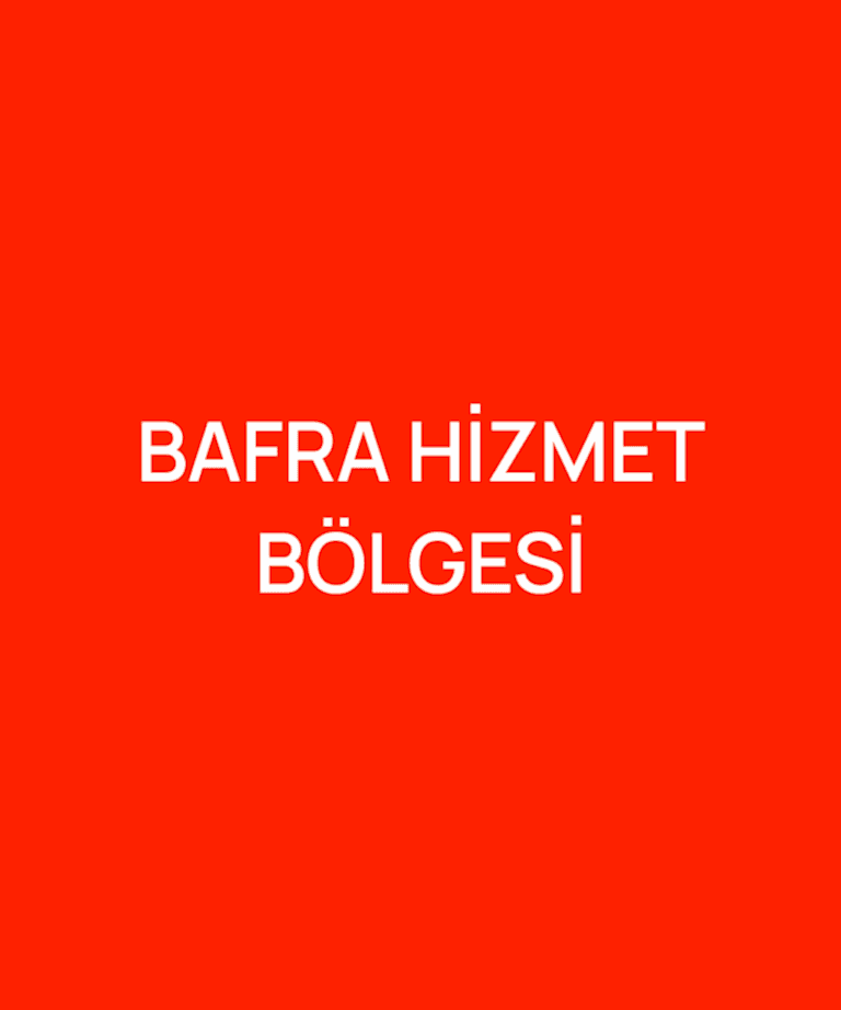 BAFRA HİZMET BÖLGESİ